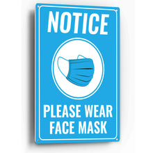 Load image into Gallery viewer, Sign Crush 'NOTICE Wear Face Mask' Heavy Duty Plastic PVC Sign, Large 10x14 Blue