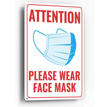 Load image into Gallery viewer, Sign Crush 'ATTENTION Wear Face Mask' Heavy Duty Plastic PVC Sign, Large 10x14 Red