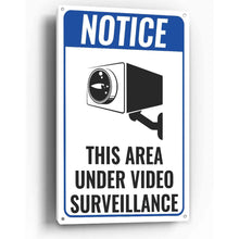 Load image into Gallery viewer, Sign Crush &#39;Video Surveillance 5&#39; Heavy Duty Plastic PVC Sign, Large 10x14 Blue
