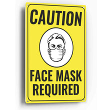 Load image into Gallery viewer, Sign Crush &#39;CAUTION Face Mask Required&#39; Heavy Duty Plastic PVC Sign, Large 10x14 Yellow
