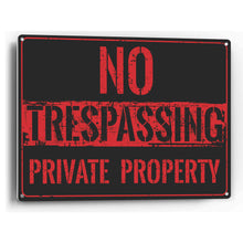 Load image into Gallery viewer, Sign Crush &#39;NO TRESPASSSING, Private Property&#39; Heavy Duty Plastic PVC Sign, Large 14x10, Black
