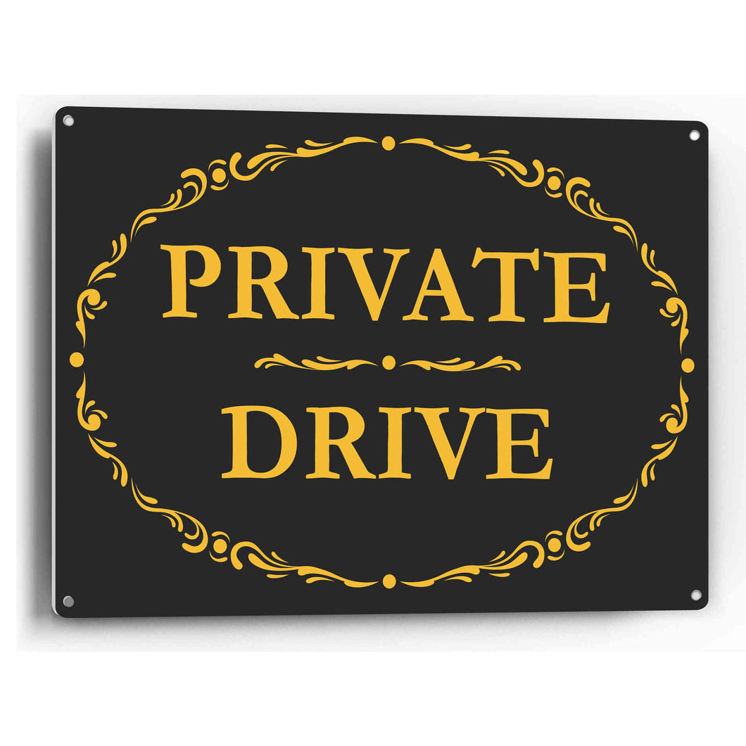 Sign Crush Ornate 'Private Drive' Heavy Duty Plastic PVC Sign, Large 14x10, Black