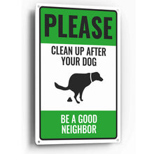 Load image into Gallery viewer, Sign Crush &#39;Clean Up After Your Dog&#39; Heavy Duty Plastic PVC Sign, Large 10x14 Red
