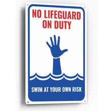 Load image into Gallery viewer, Sign Crush &#39;No Lifeguard on Duty&#39; Heavy Duty Plastic PVC Sign, Large 10x14 Red
